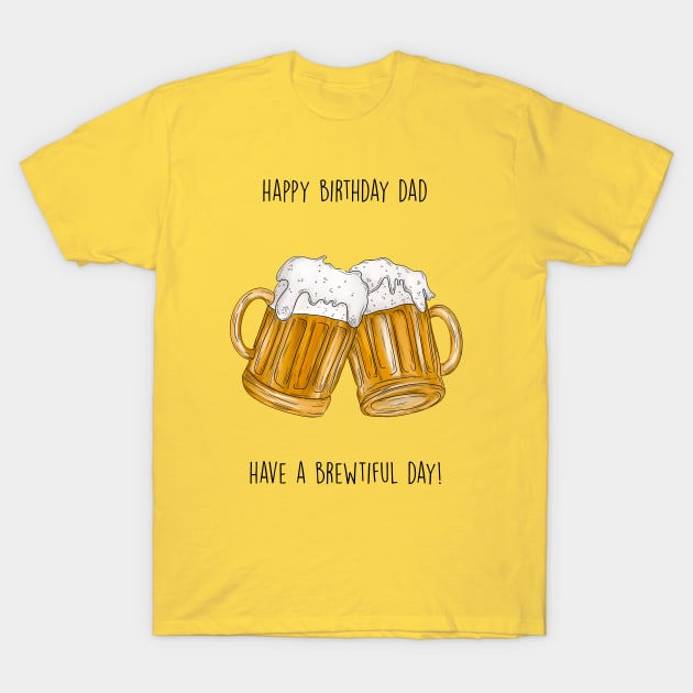 Dad brew birthday T-Shirt by Poppy and Mabel